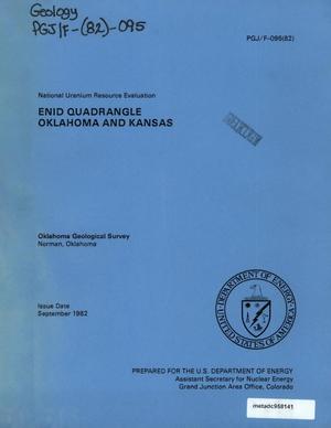 National Uranium Resource Evaluation: Enid Quadrangle, Oklahoma and Kansas