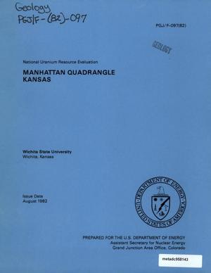 National Uranium Resource Evaluation: Manhattan Quadrangle, Kansas