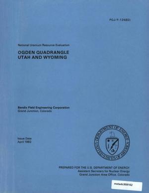 National Uranium Resource Evaluation: Ogden Quadrangle, Utah and Wyoming