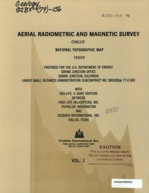 Aerial Radiometric and Magnetic Survey: Challis National Topographic Map, Idaho, Volume 1