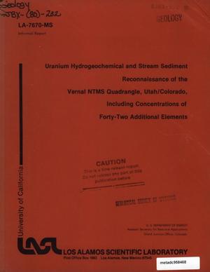Uranium Hydrogeochemical and Stream Sediment Reconnaissance of the Vernal NTMS Quadrangle, Utah/Colorado, Including Concentrations of Forty-Two Additional Elements