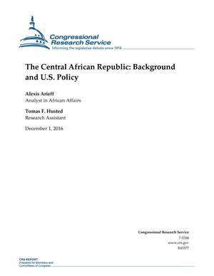 Primary view of object titled 'The Central African Republic: Background and U.S. Policy'.