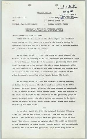 [Defendant's Motion to Overrule : Richard Schwiderski v. State of Texas, - Filed May 7, 1980]