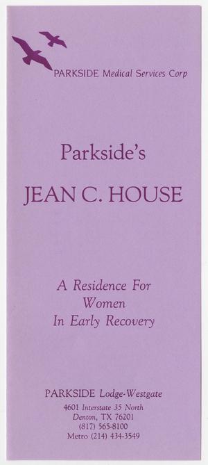 [Parkside's Jean C. House]