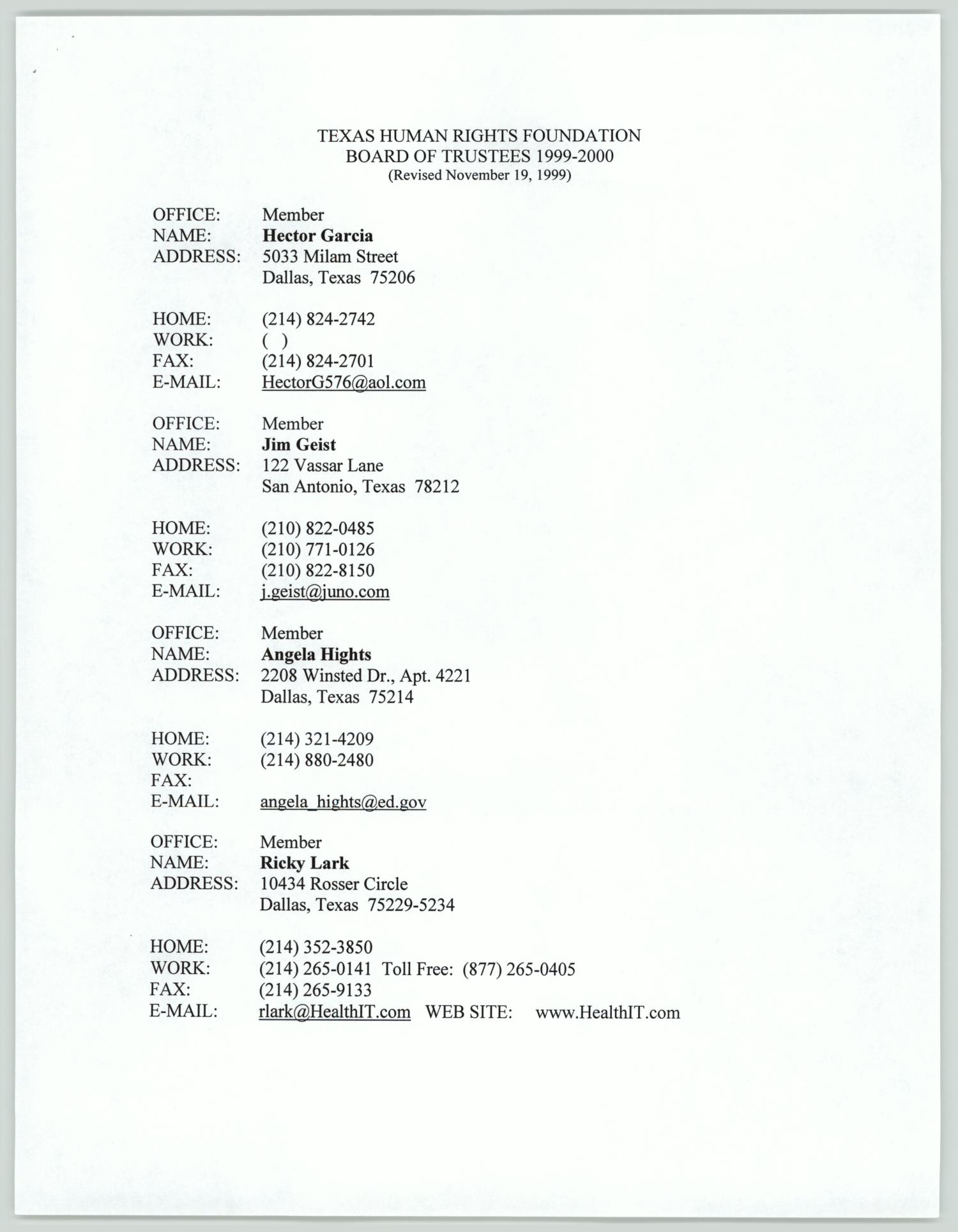 Texas Human Rights Foundation Board of Trustees 1999-2000
                                                
                                                    [Sequence #]: 3 of 8
                                                