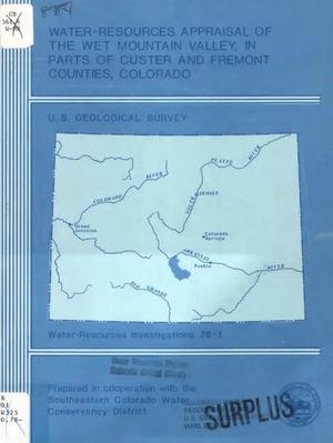 Primary view of object titled 'Water-Resources Appraisal of the Wet Mountain Valley, in Parts of Custer and Fremont Counties, Colorado'.