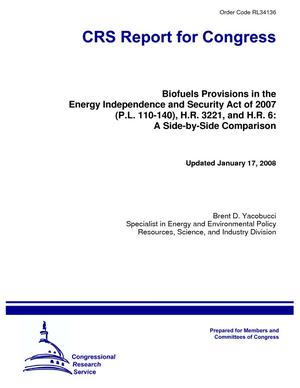 Primary view of object titled 'Biofuels Provisions in the Energy Independence and Security Act of 2007 (P.L. 110-140), H.R. 3221, and H.R. 6: A Side-by-Side Comparison'.