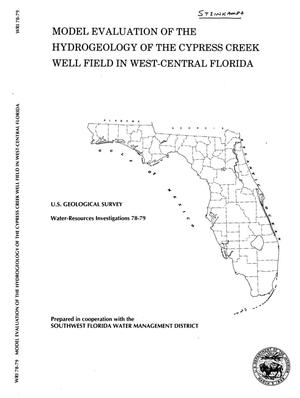 Model Evaluation of the Hydrogeology of the Cypress Creek Well Field in West-Central Florida