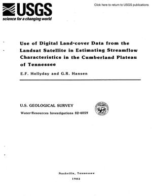 Use of Digital Land-Cover Data from the Landsat Satellite in Estimating Streamflow Characteristics in the Cumberland Plateau of Tennessee