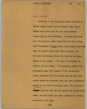 Primary view of object titled '[News Script: School integraters]'.