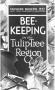 Thumbnail image of item number 1 in: 'Beekeeping in the Tulip-Tree Region'.