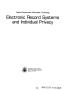 Thumbnail image of item number 3 in: 'Federal government information technology: electronic record systems and individual privacy'.