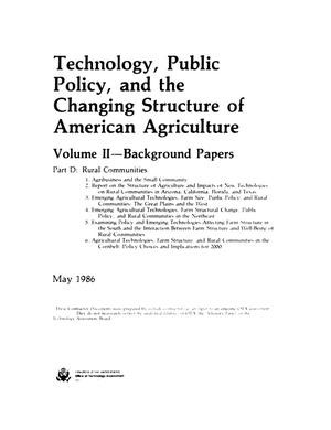 Technology, Public Policy, and the Changing Structure of American Agriculture, Volume 2, Part D