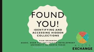 Found You! Identifying and Accessing Hidden Collections