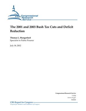 Primary view of object titled 'The 2001 and 2003 Bush Tax Cuts and Deficit Reduction'.