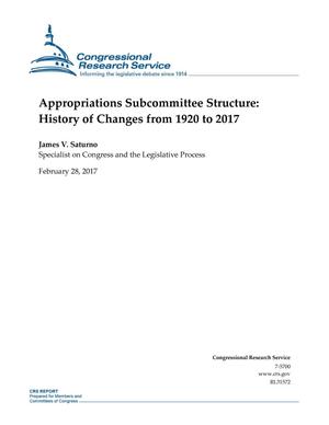 Primary view of object titled 'Appropriations Subcommittee Structure: History of Changes from 1920 to 2017'.