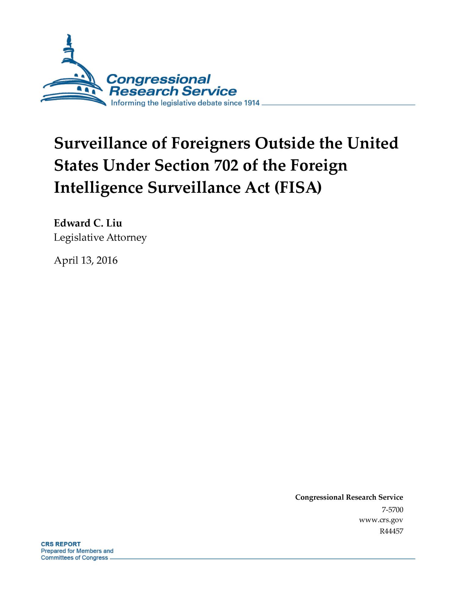Surveillance of Foreigners Outside the United States Under Section 702