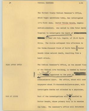 Primary view of object titled '[News Script: Medical Examiner]'.
