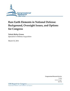 Rare Earth Elements in National Defense: Background, Oversight Issues, and Options for Congress
