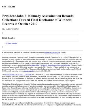 President John F. Kennedy Assassination Records Collection: Toward Final Disclosure of Withheld Records in October 2017