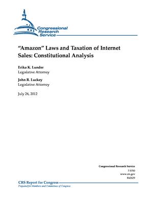 “Amazon” Laws and Taxation of Internet Sales: Constitutional Analysis