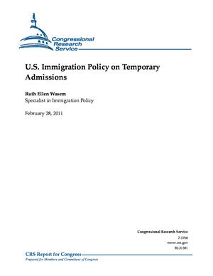 Primary view of object titled 'U.S. Immigration Policy on Temporary Admissions'.