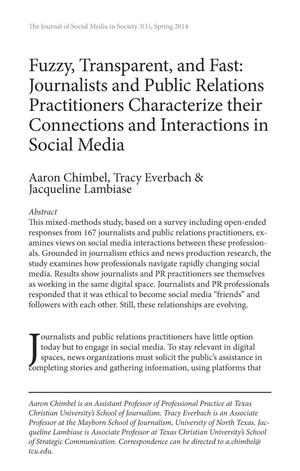 Fuzzy, Transparent, and Fast: Journalists and Public Relations Practitioners Characterize their Connections and Interactions in Social Media