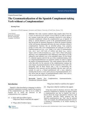 The Grammaticalization of the Spanish Complement-taking Verb without a Complementizer