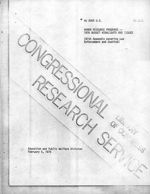 Human Resource Programs -- 1976 Budget Highlights and Issues