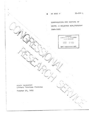 Compensation for Victims of Crime: A Selected Bibliography, 1969-1972