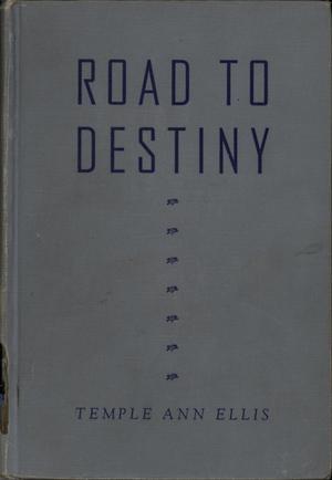 Primary view of object titled 'Road to Destiny'.