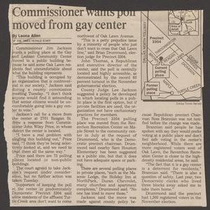 [Clipping: Commissioner wants poll moved from gay center]