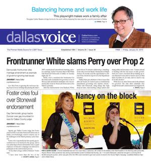 Dallas Voice (Dallas, Tex.), Vol. 26, No. 36, Ed. 1 Friday, January 22, 2010