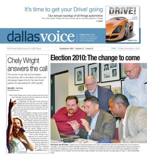 Dallas Voice (Dallas, Tex.), Vol. 27, No. 25, Ed. 1 Friday, November 5, 2010