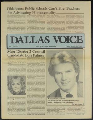 Dallas Voice (Dallas, Tex.), Vol. 1, No. 47, Ed. 1 Friday, March 29, 1985